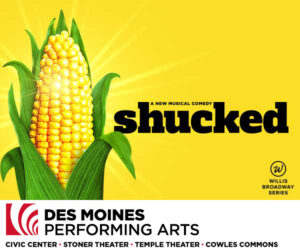 Shucked. February 2, 2025 - 1:00PM. DM Performing Arts