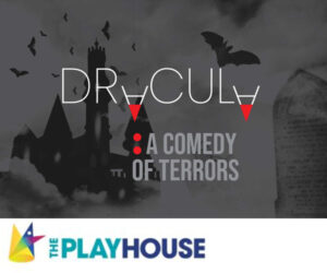 Dracula - a Comedy of Terrors. October 27 , 2024 - 2:00PM. DM Community Playhouse