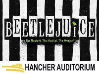 Hancher-Beetlejuice