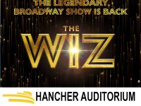 The Wiz. Hancher Auditorium in Iowa City. Sunday, May 2, 2027 - 2:00pm. Call 1-800-426-2437 to reserve your headset.